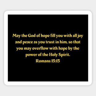 Bible Verse Romans 15:13 Magnet